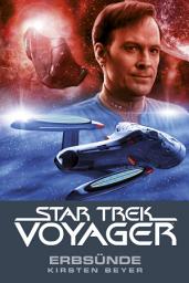 Icon image Star Trek - Voyager 10: Erbsünde