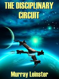 Icon image The Disciplinary Circuit