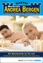 Icon image Notärztin Andrea Bergen 1261: Ein Wochenende nur für uns!