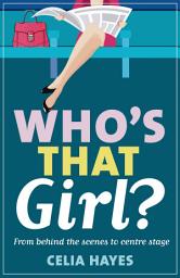 Icon image Who's that Girl?: The funny, feel-good Rom-Com