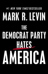 Icon image The Democrat Party Hates America