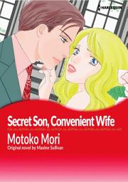 Icon image SECRET SON, CONVENIENT WIFE: Harlequin Comics