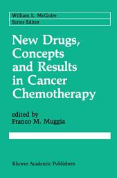 Icon image New Drugs, Concepts and Results in Cancer Chemotherapy