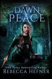 Icon image The Dawn of Peace: An Enemies to Lovers Romantasy Prequel