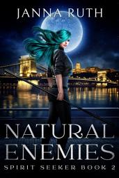 Icon image Natural Enemies: Spirit Seeker Book 2
