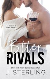 Icon image Bitter Rivals: an enemies to lovers romance