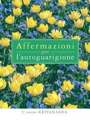 Icon image Affermazioni per l’autoguarigione