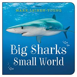 Icon image Big Sharks, Small World