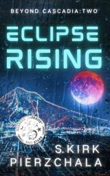 Icon image Eclipse Rising: Beyond Cascadia: Two