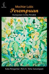 Icon image Perempuan: Kumpulan Cerita Pendek
