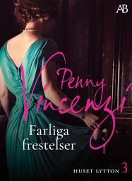 Icon image Farliga frestelser