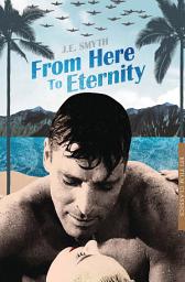 Icon image From Here to Eternity