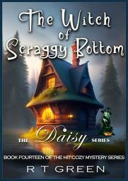 Icon image Daisy: Not Your Average Super-sleuth! Book 14: The Witch of Scraggy Bottom
