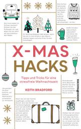 Icon image X-Mas Hacks: Tipps und Tricks für eine stressfreie Weihnachtszeit