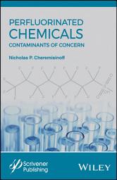 Icon image Perfluorinated Chemicals (PFCs): Contaminants of Concern