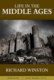 Icon image Life in the Middle Ages