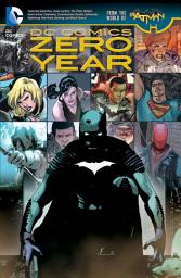 Icon image DC Comics: Zero Year: Issues 24-25
