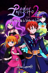 Icon image Poder Infinito Saga 2 En busca de la Varita de Luna (Vol.1): El universo de Kroll