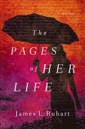 Icon image The Pages of Her Life: A Novel
