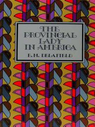 Icon image The Provincial Lady in America