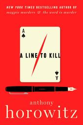 Icon image A Line to Kill: A Novel