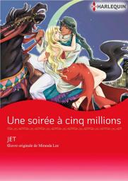 Icon image Une soirée à cinq millions: Harlequin Comics