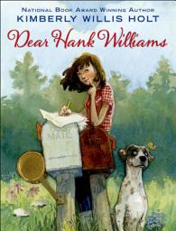 Icon image Dear Hank Williams
