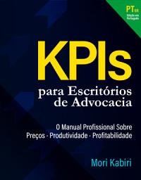 Icon image KPIs para Escritórios de Advocacia: O Manual Profissional Sobre Precificação, Produtividade e Profitabilidade