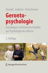 Icon image Gerontopsychologie: Grundlagen und klinische Aspekte zur Psychologie des Alterns, Ausgabe 2