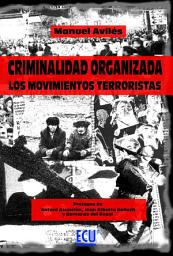 Icon image Criminalidad organizada: los movimientos terroristas