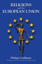 Icon image Religions and the European Union