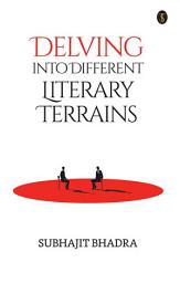 Icon image Delving Into Different Literary Terrains