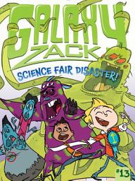 Icon image Science Fair Disaster!