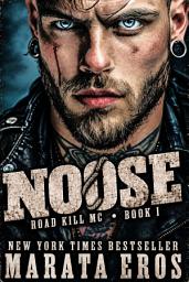 Icon image Noose: A FREE Standalone Dark MC Biker Romance Books - 1