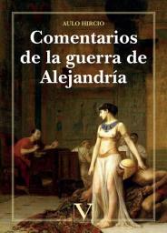 Icon image Comentarios de la guerra de Alejandría