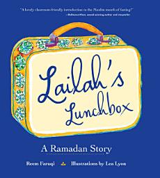 Icon image Lailah's Lunchbox: A Ramadan Story
