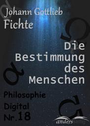 Icon image Die Bestimmung des Menschen: Philosophie-Digital Nr. 18