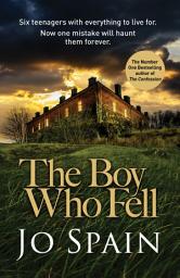Icon image The Boy Who Fell: A gripping mystery thriller you won't be able to put down (An Inspector Tom Reynolds Mystery Book 5)