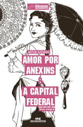 Icon image Amor por anexins & A capital federal