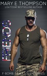 Icon image Friends: A Steamy Workplace Curvy Girl Romantic Suspense