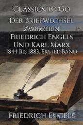 Icon image Der Briefwechsel Zwischen Friedrich Engels Und Karl Marx: Restored Classics to Go Edition