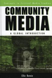 Icon image Community Media: A Global Introduction
