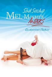Icon image Mel macht ́s anders: Ein erotisches Tagebuch