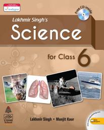 Icon image Lakhmir Singhs Science for Class 6