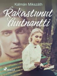 Icon image Rakastunut luutnantti