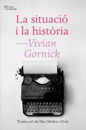 Icon image La situació i la història