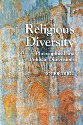 Icon image Religious Diversity: Philosophical and Political Dimensions