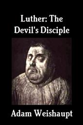 Icon image Luther: The Devil's Disciple