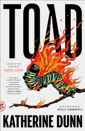 Icon image Toad: A Novel
