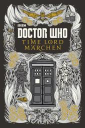 Icon image Doctor Who: Time Lord Märchen